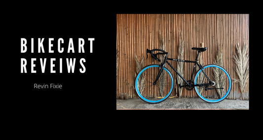 Bikecart Review : Revin Fixie